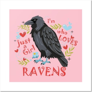 I'm Just a Girl who Loves Ravens Posters and Art